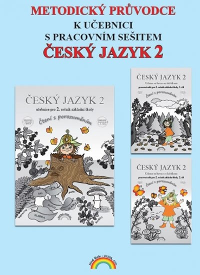 Metodický průvodce Český jazyk 2 k učebnici s pracovními sešity 22-53 Nakladatelství Nová škola Brno