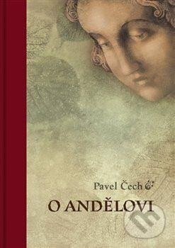 O andělovi - Pavel Čech