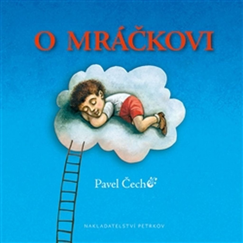 O mráčkovi - Pavel Čech