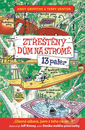 Ztřeštěný dům na stromě - 13 pater - Andy Griffiths