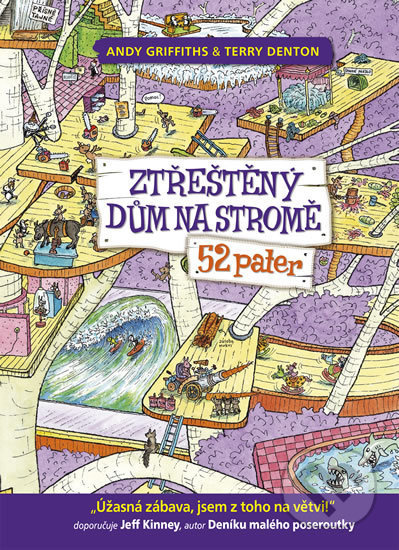 Ztřeštěný dům na stromě - 52 pater - Andy Griffiths