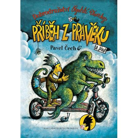Příběh z pravěku - Pavel Čech