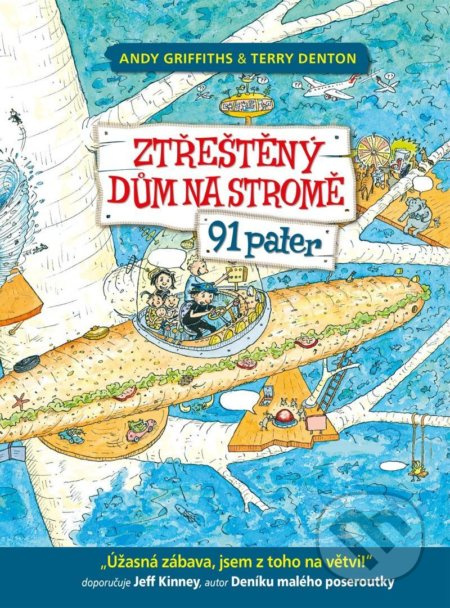 Ztřeštěný dům na stromě - 91 pater - Andy Griffiths
