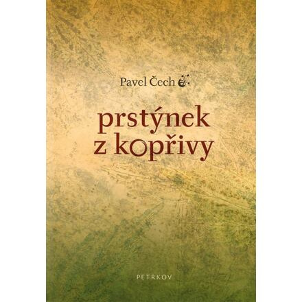 Prstýnek z kopřivy - Pavel Čech