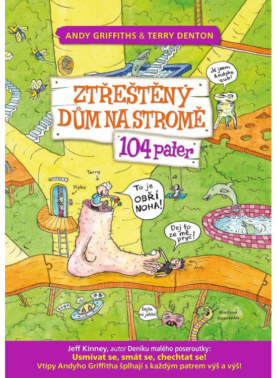 Ztřeštěný dům na stromě - 104 pater - Andy Griffiths