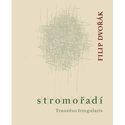 Stromořadí - Filip Dvořák