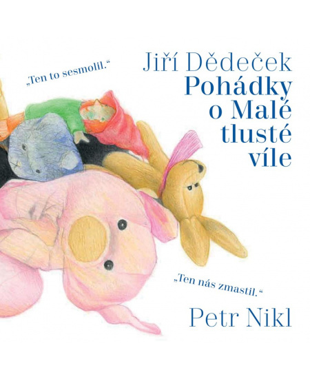 Pohádky o Malé tlusté víle Meander