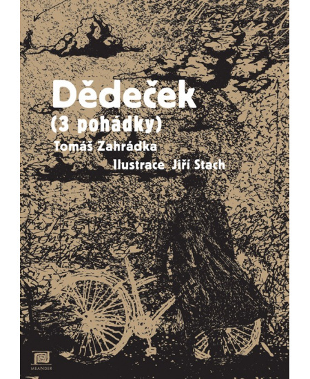 Dědeček - Tomáš Zahrádka
