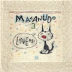 Macanudo 3 - Ricardo Liniers