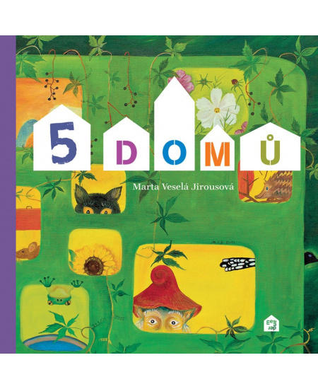 5 domů - Marta Veselá Jirousová