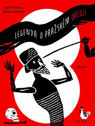 Legenda o pražském orloji Meander