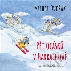Pět ocásků v Harrachově - Michal Dvořák