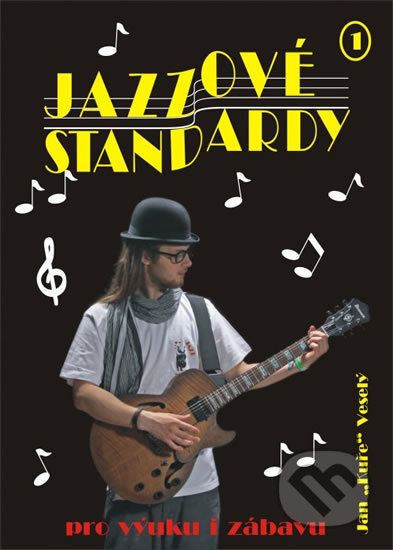 Jazzové standardy I. + CD - Jan Kuře Veselý - kniha z kategorie Hudba