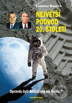 Největší podvod 20. století - Liebmar Bausch