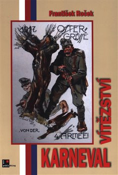 Karneval vítězství - František Roček