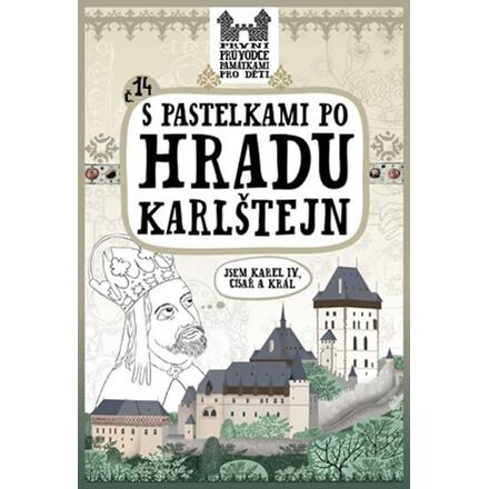 S pastelkami po hradu Karlštejn