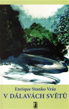 V dálavách světů - Enrique Stanko Vráz