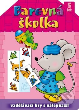 Barevná školka 5 let Aksjomat s.r.o.