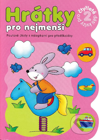 Hrátky pro čtyřleté děti (Poutavé úkoly s nálepkami pro předškoláky) - kniha z kategorie Naučné knihy
