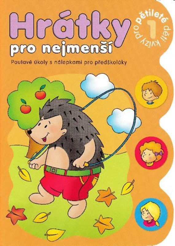 Hrátky pro pětileté děti 1 část Aksjomat s.r.o.