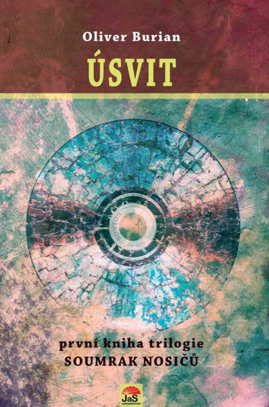 Úsvit - Soumrak nosičů 1 - Oliver Burian