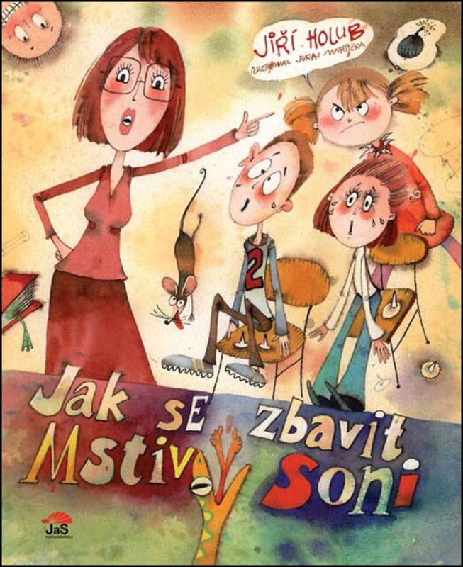 Jak se zbavit Mstivý Soni - Jiří Holub