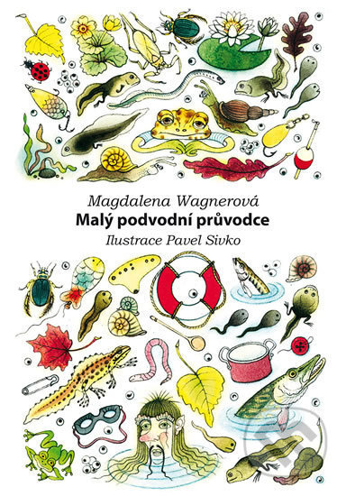 Malý podvodní průvodce - Magdalena Wagnerová