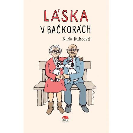Láska v bačkorách - Naďa Dubcová