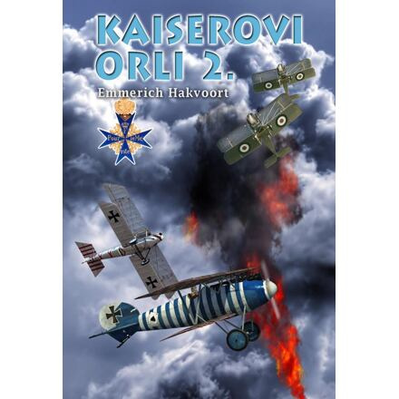 Kaiserovi orli 2. - Emmerich Hakvoort