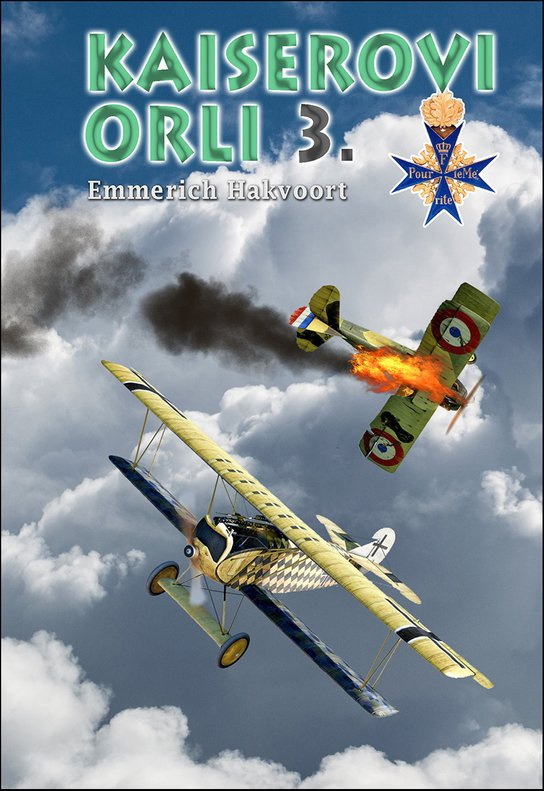 Kaiserovi orli 3. - Emmerich Hakvoort