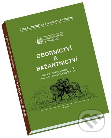 Obornictví a bažantnictví - Vladimír Hanzal - kniha z kategorie Myslivost