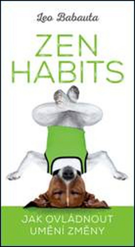 Zen Habits - Leo Babauta