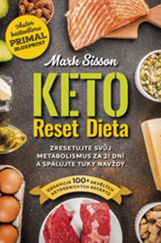 Keto Reset Dieta - Mark Sisson, Brad Kearns