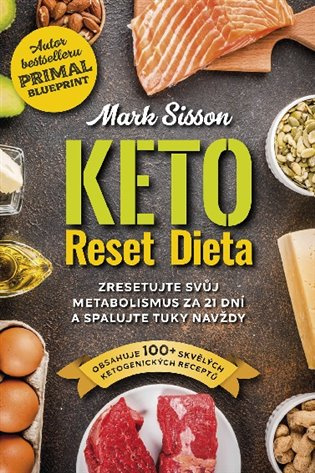 Keto Reset Dieta - Mark Sisson, Brad Kearns