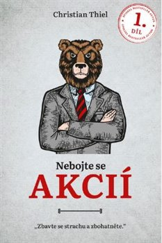 Nebojte se akcií 1. díl - Christian Thiel
