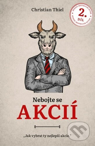 Nebojte se akcií 2. díl - Christian Thiel