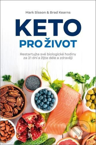 Keto pro život - Brad Kearns, Mark Sisson