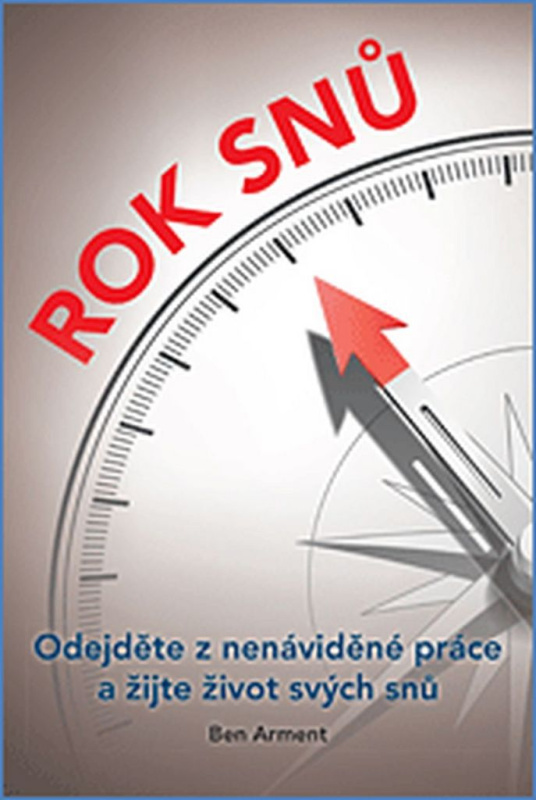 Rok snů - Ben Arment