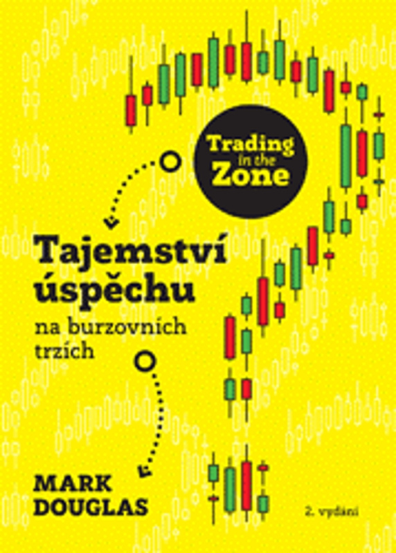 Trading in the Zone - Mark Douglas