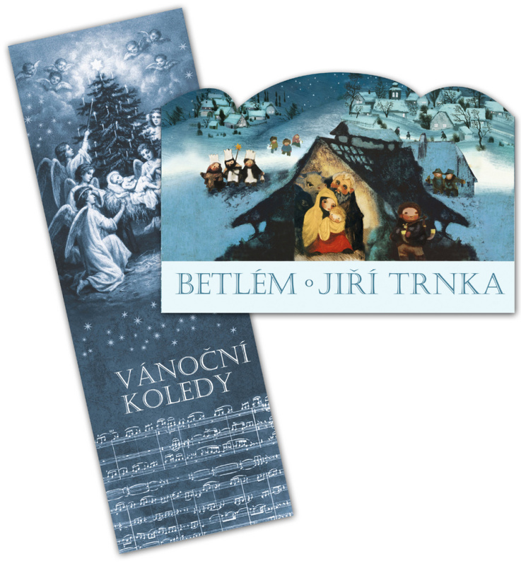 Betlém + Vánoční koledy s notami - Jiří Trnka, Klára Trnková