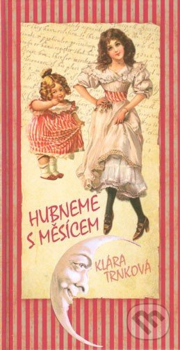 Hubneme s Měsícem - Klára Trnková