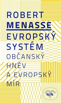 Evropský systém - Robert Menasse