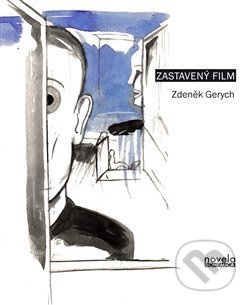 Zastavený film - Zdeněk Gerych - kniha z kategorie Poezie