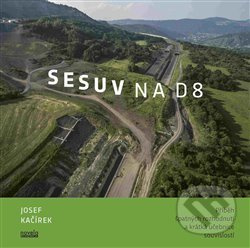 Sesuv na D8 - Josef Kačírek