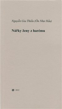 Nářky ženy z harému - Nguyen Gia Thieu