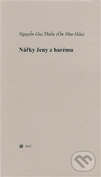 Nářky ženy z harému - Nguyen Gia Thieu
