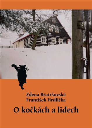 O kočkách a lidech - Zdena Bratršovská, František Hrdlička - kniha z kategorie Autobiografie