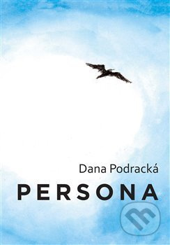 Persona - Dana Podracká