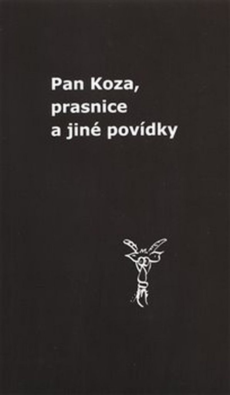 Pan Koza, prasnice a jiné povídky - Zdeněk Vaňura - kniha z kategorie Společenská beletrie