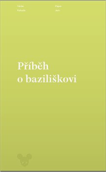 Příběh o baziliškovi - Václav Kahuda